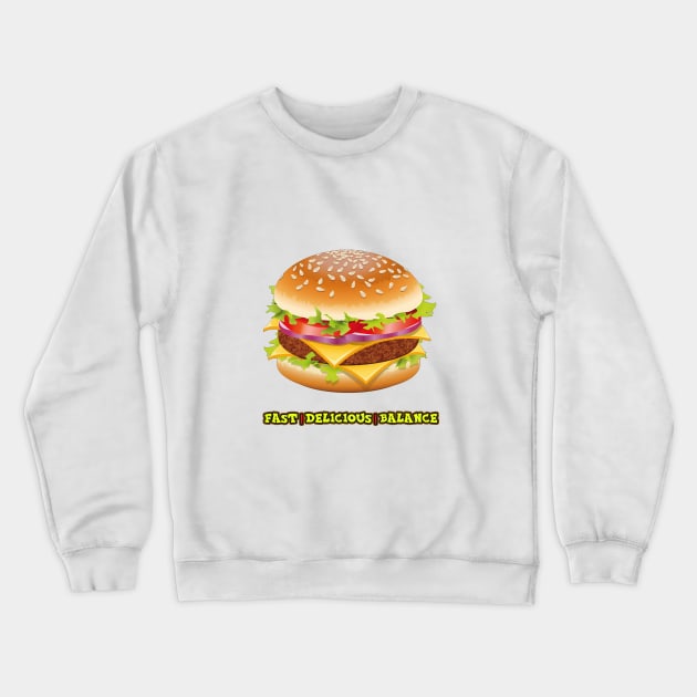 Give Me A Burger Crewneck Sweatshirt by iQdesign